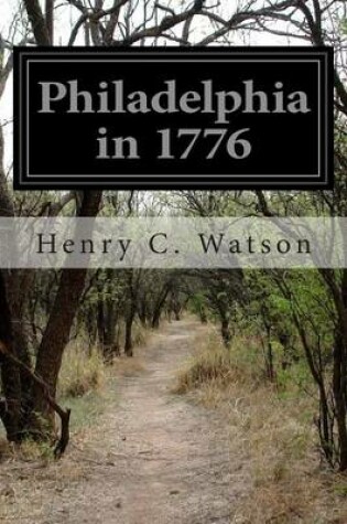 Cover of Philadelphia in 1776