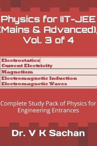 Cover of Physics for IIT-JEE (Mains & Advanced), Vol. 3 of 4