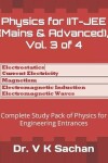 Book cover for Physics for IIT-JEE (Mains & Advanced), Vol. 3 of 4