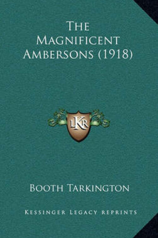 Cover of The Magnificent Ambersons (1918)