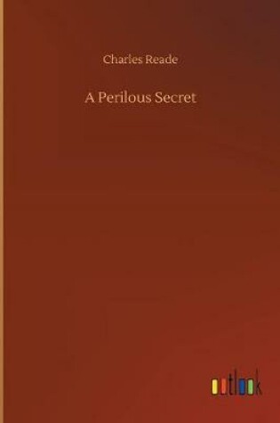 Cover of A Perilous Secret