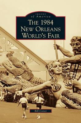 Book cover for 1984 New Orleans World's Fair