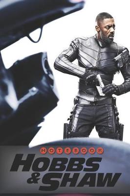 Book cover for Hobbs & Shaw Notebook