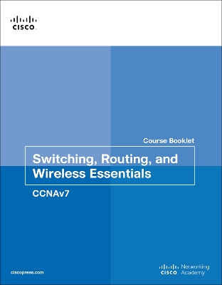 Cover of Switching, Routing, and Wireless Essentials Course Booklet (CCNAv7)