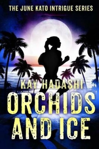 Cover of Orchids and Ice