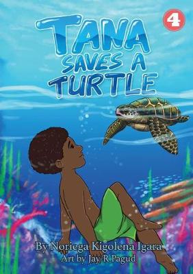 Cover of Tana Saves A Turtle