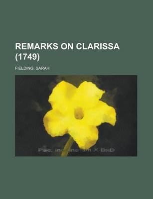 Book cover for Remarks on Clarissa (1749)