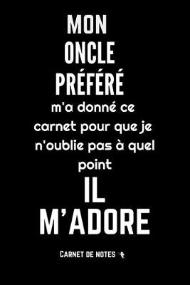 Book cover for Mon Oncle Prefere M'Adore