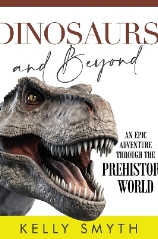 Cover of Dinosaurs and Beyond