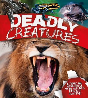 Cover of Deadly Creatures