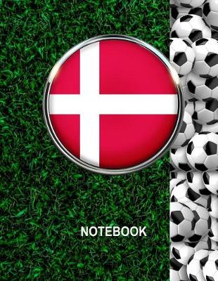Book cover for Notebook. Denmark Flag And Soccer Balls Cover. For Soccer Fans. Blank Lined Planner Journal Diary.