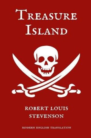 Cover of Treasure Island (Modern English Translation)
