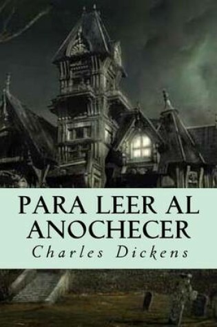 Cover of Para Leer Al Anochecer