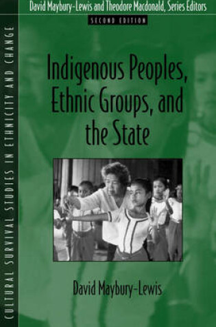 Cover of Indigenous Peoples, Ethnic Groups, and the State