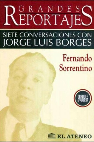 Cover of Siete Conversaciones Con Jorge Luis Borges