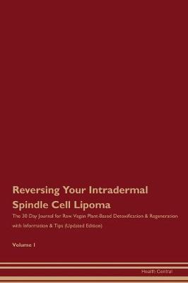 Book cover for Reversing Your Intradermal Spindle Cell Lipoma