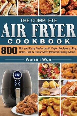 Cover of The Complete Air Fryer Cookbook