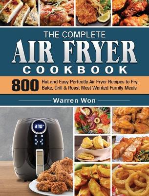 Book cover for The Complete Air Fryer Cookbook