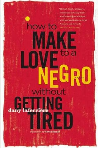 Cover of How to Make Love to a Negro Without Getting Tired