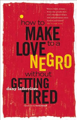 Book cover for How to Make Love to a Negro Without Getting Tired