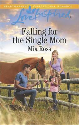 Cover of Falling for the Single Mom