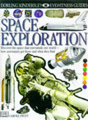 Book cover for DK Eyewitness Guides:  Space Exploration
