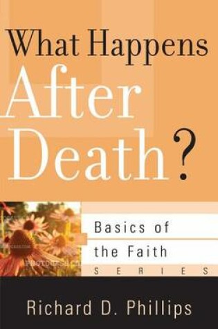 Cover of What Happens After Death?