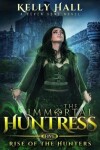 Book cover for Rise Of The Hunters