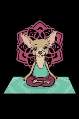 Cover of Chihuahua Yoga