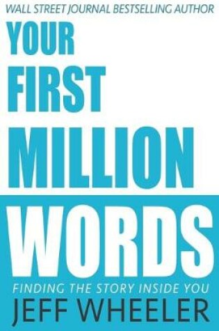 Cover of Your First Million Words
