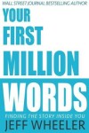 Book cover for Your First Million Words