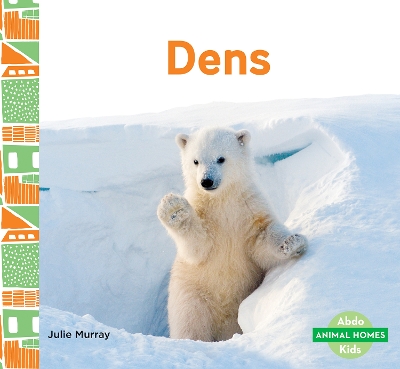 Book cover for Animal Homes: Dens