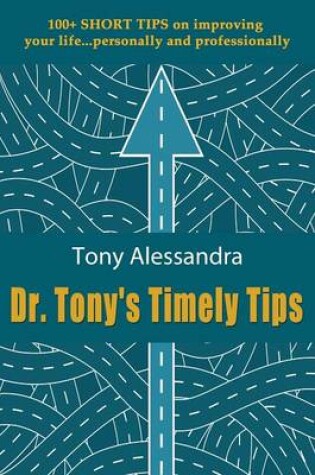 Cover of Dr. Tony's Timely Tips