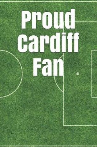 Cover of Proud Cardiff Fan