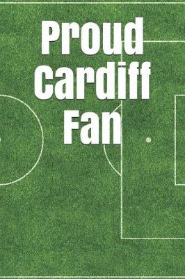 Book cover for Proud Cardiff Fan