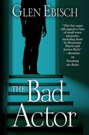 Cover of The Bad Actor