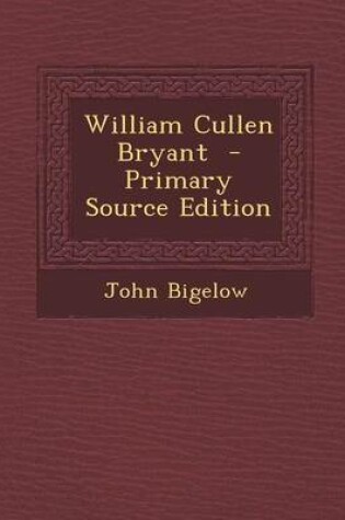 Cover of William Cullen Bryant