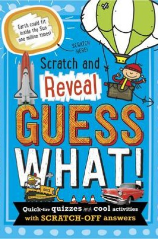 Cover of Scratch and Reveal Guess What