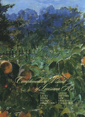 Book cover for Complementary Visions of Louisiana Art