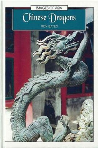 Cover of Chinese Dragons Images of Asia