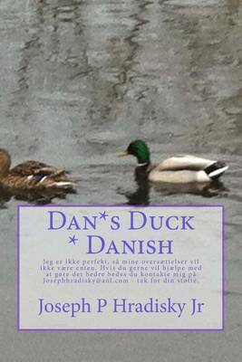 Book cover for Dan*s Duck * Danish