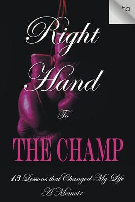 Cover of Right Hand to the Champ