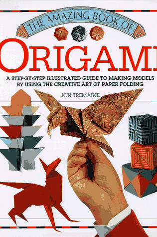 Cover of The Amazing Book of Origami