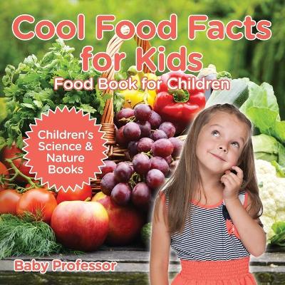 Book cover for Cool Food Facts for Kids