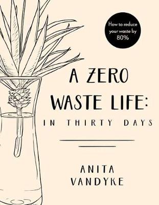 Book cover for A Zero Waste Life