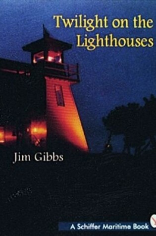 Cover of Twilight on the Lighthouses