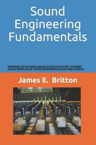 Cover of Sound Engineering Fundamentals