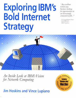 Book cover for Exploring IBM's Bold Internet Strategy