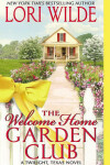 Book cover for The Welcome Home Garden Club