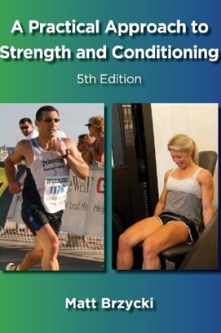 Cover of A Practical Approach to Strength and Conditioning